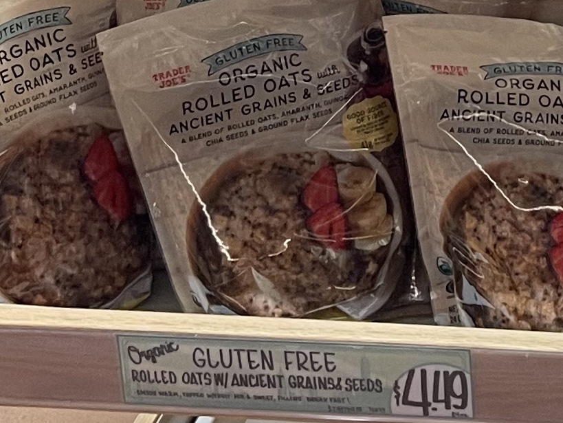Gluten Free, Organic Rolled Oats with Ancient Grain and Seeds, $4.49 at Trader Joe's/Elizabeth Blasi, Upper East Site